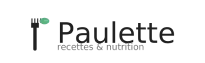 Paulette – Recettes & Nutrition